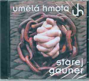 Umělá Hmota - Starej Gauner