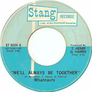 Whatnauts - We'll Always Be Together