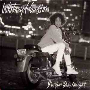 Whitney Houston - I'm Your Baby Tonight