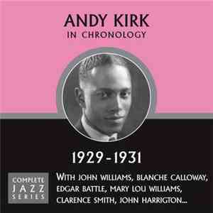 Andy Kirk - In Chronology - 1929-1931