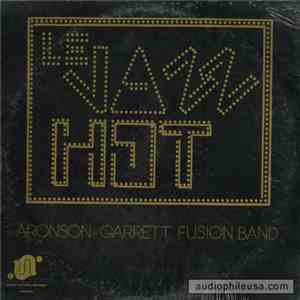 Aronson-Garrett Fusion Band - Le Jazz Hot