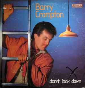 Barry Crompton - Don't Look Down