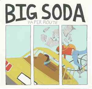 Big Soda - Paper Route
