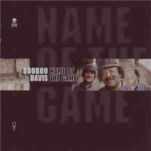 BooBoo Davis - Name Of The Game