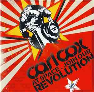 Carl Cox - Carl Cox At Space . Join Our Revolution