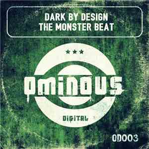 Dark By Design - The Monster Beat