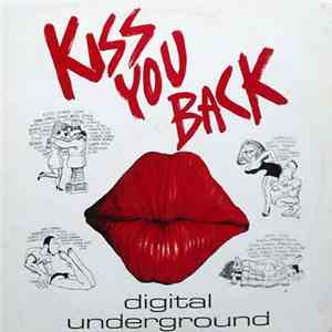 Digital Underground - Kiss You Back