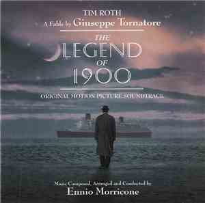 Ennio Morricone - The Legend Of 1900 (Original Motion Picture Soundtrack)