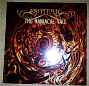 Esoteric  - The Maniacal Vale