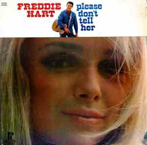 Freddie Hart - Please Don't Tell Her