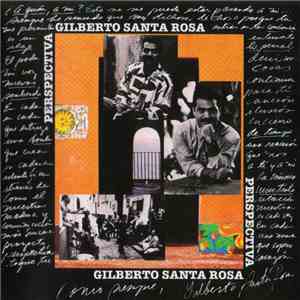 Gilberto Santa Rosa - Perspectiva