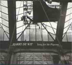 Harry de Wit - Song For The Pigeons