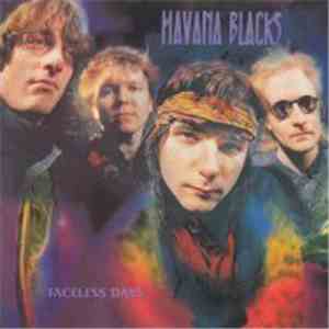 Havana Blacks - Faceless Days