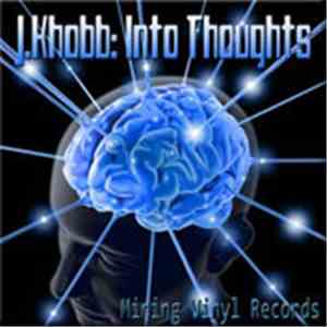 J.Khobb - Into Thoughts