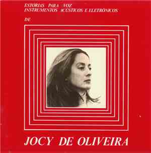 Jocy de Oliveira - Estórias Para Voz, Instrumentos Acústicos e Eletrônicos