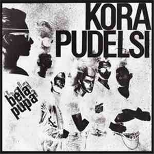 Kora  / Pudelsi - Bella Pupa