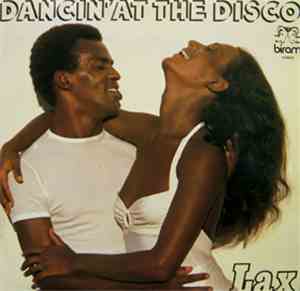 L.A.X. - Dancin' At The Disco