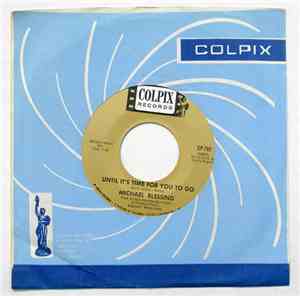 Michael Blessing - What Seems To Be The Trouble Officer / Until It's Time F ...