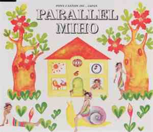 Miho  - PARALLEL