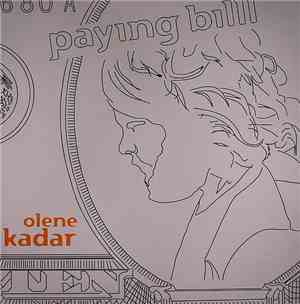 Olene Kadar - Paying Billl