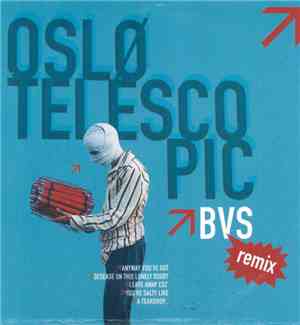 Oslø Telescopic - BVS Remix