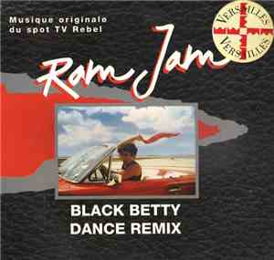 Ram Jam - Black Betty (Dance Remix)
