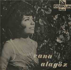 Rana Alagöz - Sevgiliye / Herşey Bitmiştir Artık