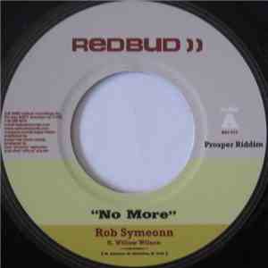 Rob Symeonn Ft. Willow Wilson - No More