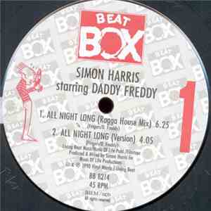 Simon Harris Starring Daddy Freddy - Ragga House (All Night Long)