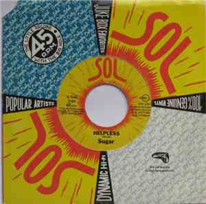 Sugar  - Helpless / Changes