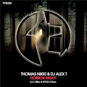 Thomas Nikki & DJ Alex T - Horror Night