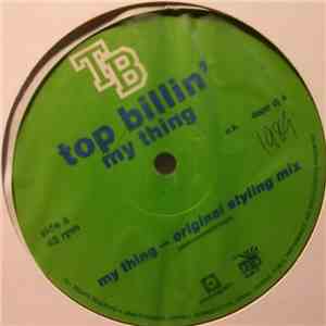 Top Billin - My Thing