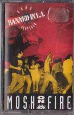 Various - Banned In L.A. / Band Together: Mosh On Fire