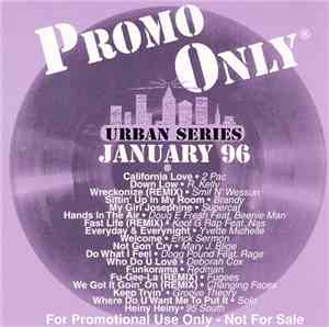 Various - Promo Only Urban Series: January 1996