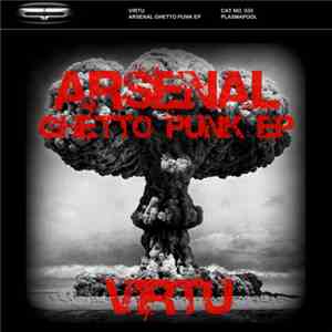 Virtu - Arsenal Ghetto Punk EP