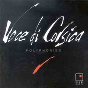 Voce Di Corsica - Polyphonies