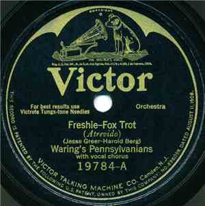Waring's Pennsylvanians - Freshie / Mighty Blue