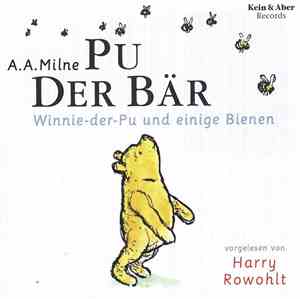 A. A. Milne, Harry Rowohlt - Pu Der Bär 1 - Winnie-Der-Pu Und Einige Bienen