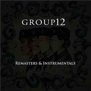 Approaching Nirvana - Group 12 (Remasters & Instrumentals)