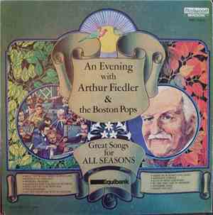 Arthur Fiedler And The Boston Pops - An Evening With Arthur Fiedler And The Boston Pops