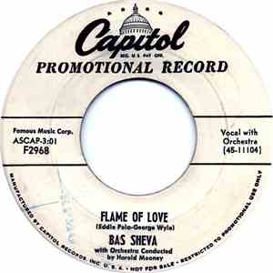 Bas Sheva - Flame Of Love / I Just Wanna Be Your Loving Baby