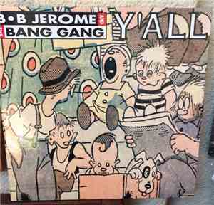 B.B. Jerome & The Bang Gang - Y'All
