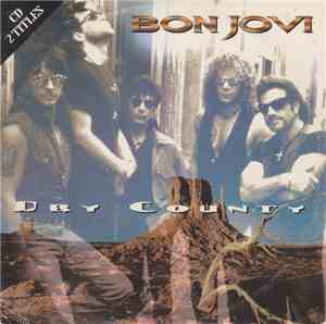 Bon Jovi - Dry County