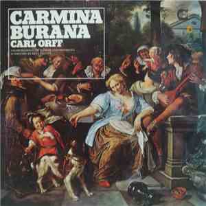 Carl Orff / Salzburg Mozarteum Choir And Orchestra - Carmina Burana