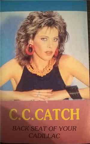 C.C. Catch - Back Seat Of Your Cadillac