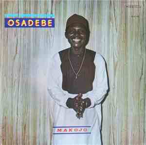 Chief Stephen Osita Osadebe & His Nigeria Sound Makers International - Mako ...