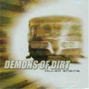 Demons Of Dirt - Killer Engine