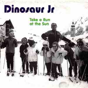 Dinosaur Jr - Take A Run At The Sun