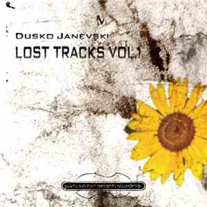 Dusko Janevski - Lost Tracks Vol.1