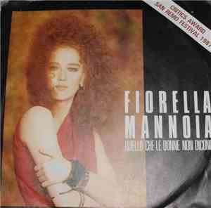 Fiorella Mannoia - Quello Che Le Donne Non Dicono